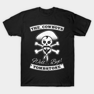 The Cowboys. Tombstone. T-Shirt